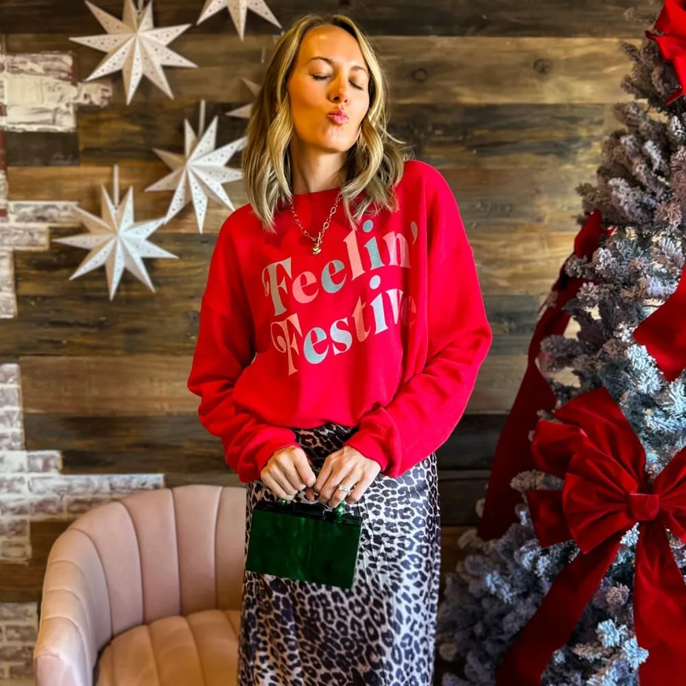 Feelin' Festive Sweatshirt