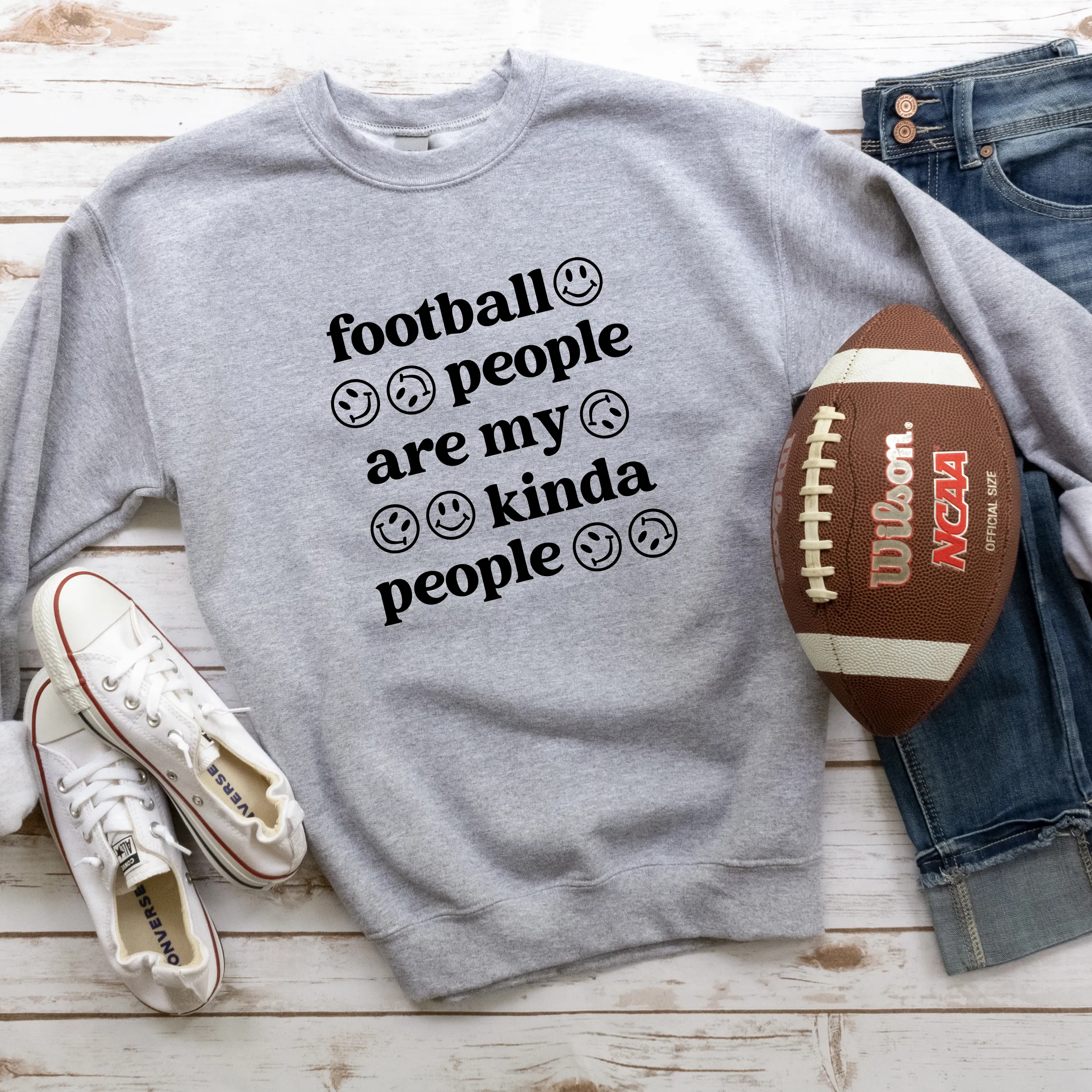 Football People are my Kind of People Sweatshirt