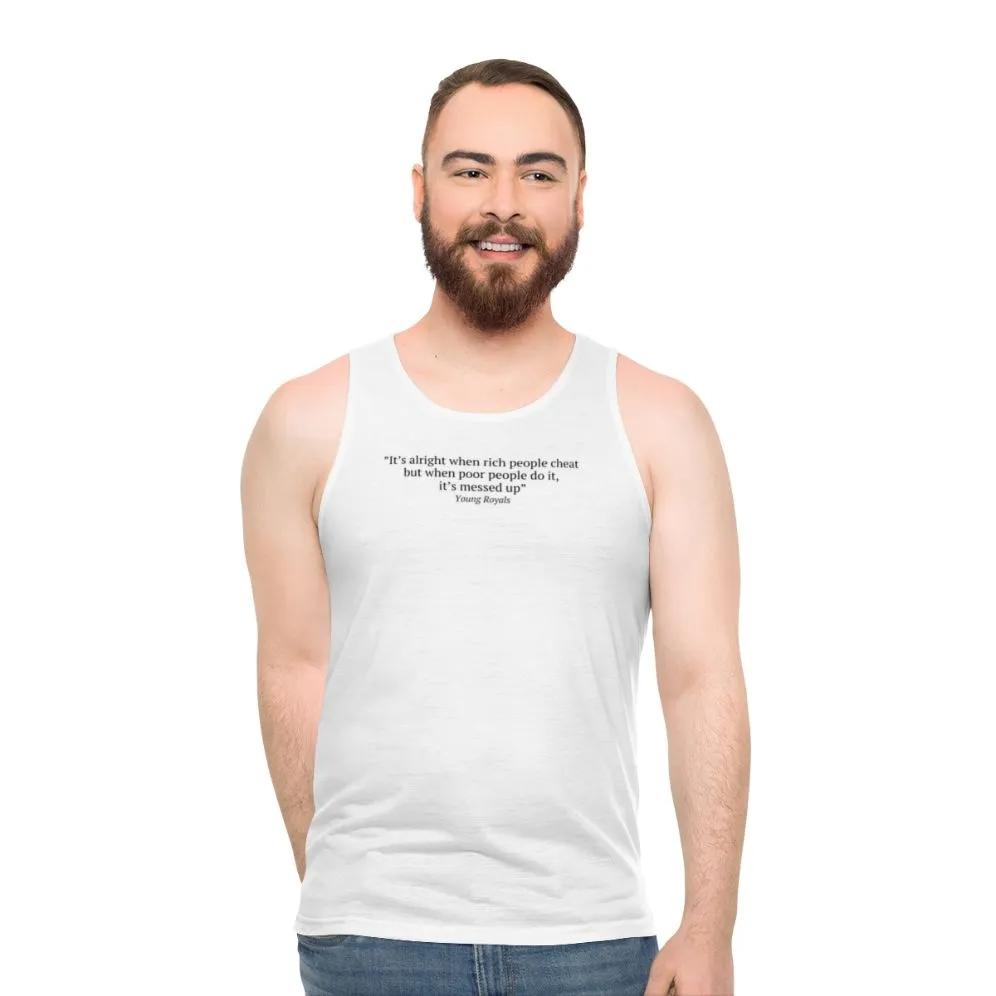 "It's Alright When Rich People Cheat" Unisex Tank Top